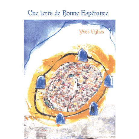 Une terre de Bonne Espérance