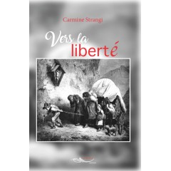 Vers la liberté