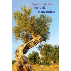 Par-delà les méandres