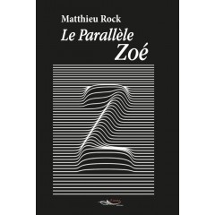 Le parallèle Zoé