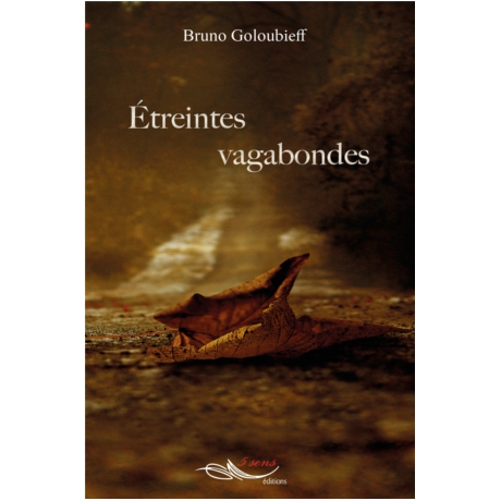 Etreintes vagabondes