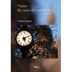 Victor au coeur des catacombes