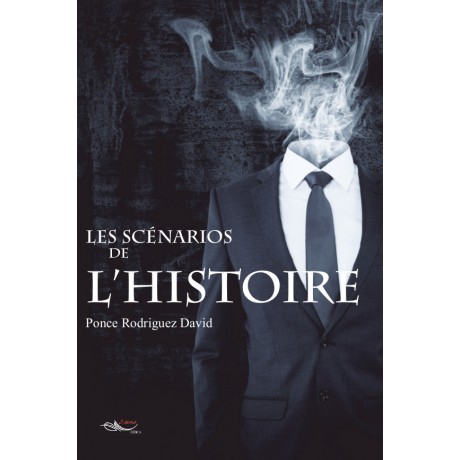 Les scénarios de l'histoire