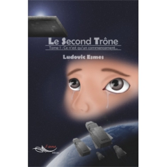 Le Second Trône    Tome I