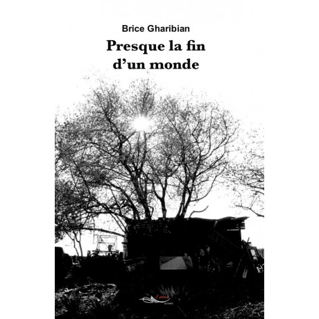 Presque la fin d'un monde