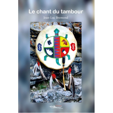 Le chant du tambour