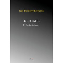 Le registre (De l'origine de l'oeuvre)