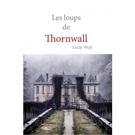Les loups de Thornwall