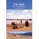 Un ami - Contes et paroles nomades en pays Touareg