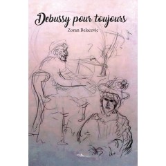 Debussy pour toujours