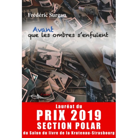 Avant que les ombres s'enfuient