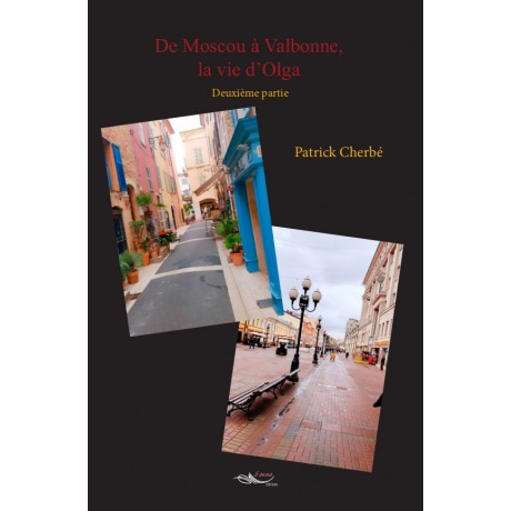 De Moscou à Valbonne, la vie d'Olga Tome 2