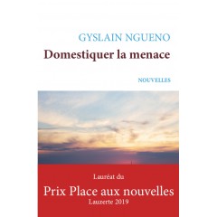 DOMESTIQUER LA MENACE
