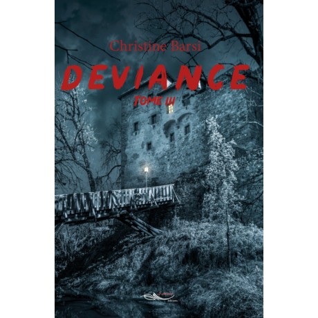 Déviance Tome 3