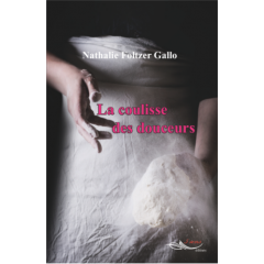 La coulisse des douceurs