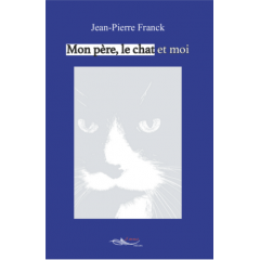 Mon père, le chat et moi