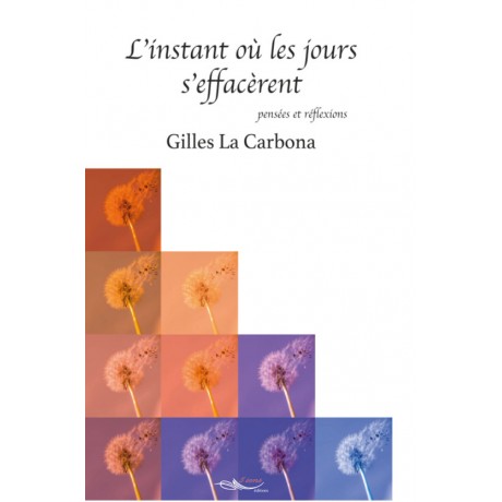 L'instant où les jours s'effacèrent