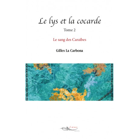 Le lys et la cocarde Tome 2