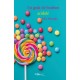 Un goût de bonbon acidulé