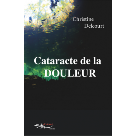Cataracte de la douleur