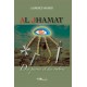 Al Jhamat, Des pierres et des ombres