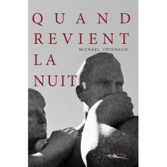 Quand revient la nuit