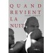 Quand revient la nuit