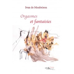 Orgasmes et fantaisies