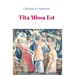 Tita Missa Est