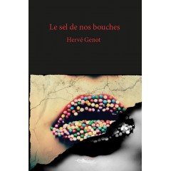 Le sel de nos bouches