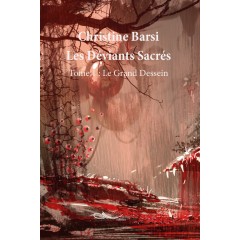 Les déviants sacrés Tome 1