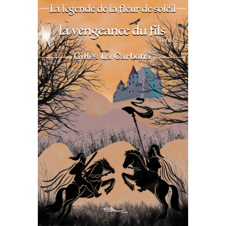La légende de la fleur de soleil Tome 2