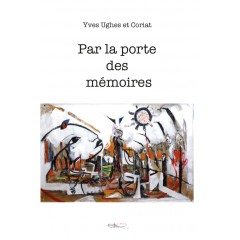 Par la porte des mémoires