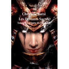 Les déviants sacrés Tome 2