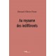 Au royaume des indifférents