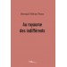 Au royaume des indifférents