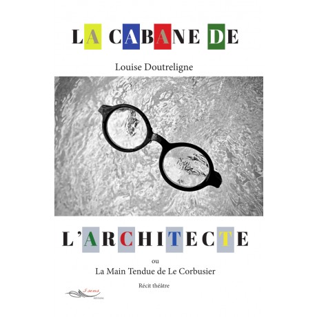 La cabane de l'architecte