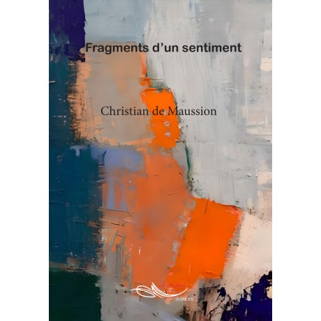 Fragments d'un sentiment