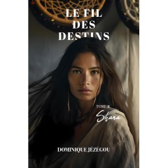 Le fil des destins II