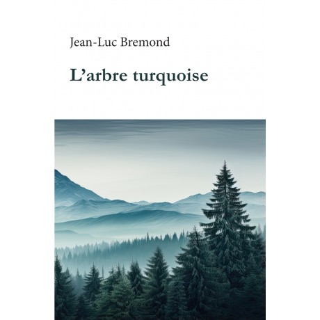 L'arbre turquoise