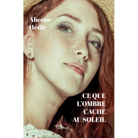 Ce que l'ombre cache au soleil