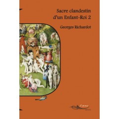 Sacre clandestin d'un Enfant-Roi 2