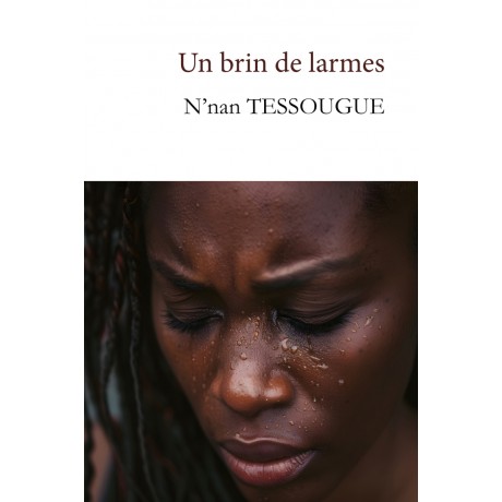 Un brin de larmes