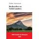 Recherches en Val de Londres