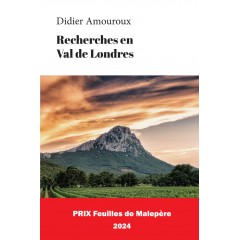 Recherches en Val de Londres