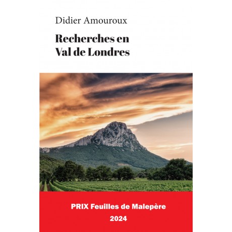 Recherches en Val de Londres