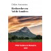 Recherches en Val de Londres