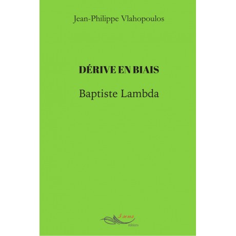 Dérive en biais - Baptiste Lambda